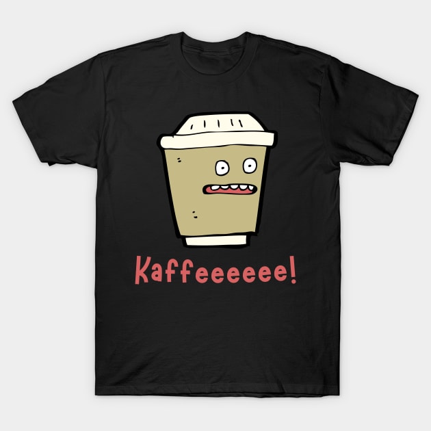 Kaffee Becher - Coffee to go lustig T-Shirt by Maggini Art